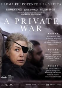 A PRIVATE WAR *VOS - Matthew Heineman # USA 2018 [1h 46']