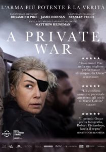 A PRIVATE WAR - Matthew Heineman # USA 2018  [1h 46']