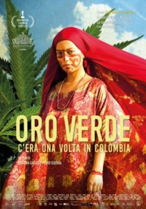 ORO VERDE - C.Gallego, C.Guerra # Colombia/Dan 2018 (125')