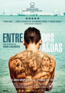 ENTRE DOS AGUAS - Isaki Lacuesta # Spagna 2018 (120')