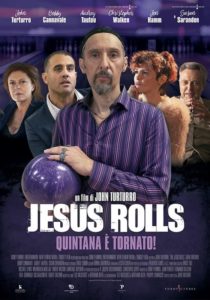 JESUS ROLLS. QUINTANA È TORNATO - John Turturro # USA 2019 (117') *VOS