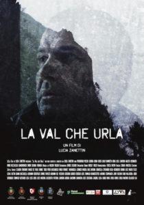 LA VAL CHE URLA - Lucia Zanettin # Italia 2019 (106')
