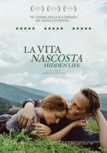 LA VITA NASCOSTA. A HIDDEN LIFE - Terrence Malick # USA/Germania 2019 (173') *VOS