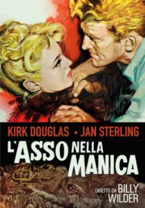 L'ASSO NELLA MANICA - Billy Wilder # USA 1951 (112') *VOS