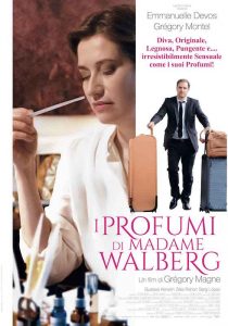 I PROFUMI DI MADAME WALBERG  - Grégory Magne # Francia 2019 (100') *VOS