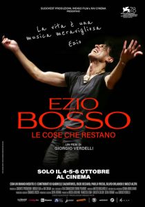 EZIO BOSSO. LE COSE CHE RESTANO - Giorgio Verdelli # Italia 2021 (104')
