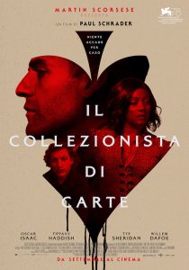 IL COLLEZIONISTA DI CARTE - Paul Schrader # USA 2021 (116')