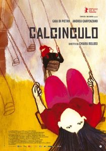 CALCINCULO - Chiara Bellosi # Italia 2021 (96')
