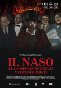 IL NASO O LA COSPIRAZIONE DEGLI ANTICONFORMISTI - Andrey Khrzhanovsky # Russia 2020 (93')