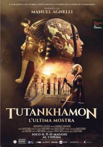 TUTANKHAMON. L'ULTIMA MOSTRA - Ernesto Pagano # Italia 2022 (80')