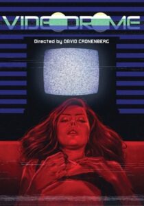 VIDEODROME *VOS - David Cronenberg # Canada 1983 (89')