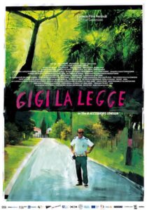 GIGI LA LEGGE - Alessandro Comodin # Italia 2022 (102')