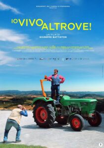 IO VIVO ALTROVE! - Giuseppe Battiston # Italia/Slovenia 2023 (104')