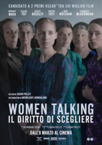 WOMEN TALKING - IL DIRITTO DI SCEGLIERE - Sarah Polley # USA 2022 (104')