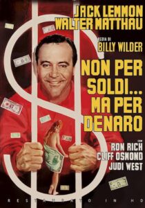 NON PER SOLDI... MA PER DENARO - Billy Wilder # USA 1966 (125')