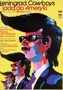 vos* LENINGRAD COWBOYS GO AMERICA - Aki Kaurismäki # Finlandia 1989 (78’)