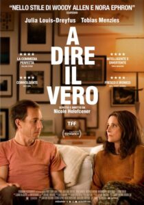 A DIRE IL VERO - Nicole Holofcener # USA, 2023 (93')