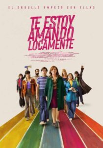 vos* TE ESTOY AMANDO LOCAMENTE - Alejandro Marín # Spagna 2023 (106')