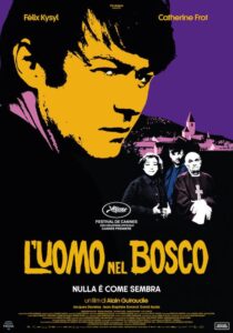 L'UOMO NEL BOSCO - Alain Guiraudie # Francia 2024 (102')