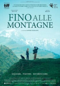 FINO ALLE MONTAGNE - Sophie Deraspe # Canada/Francia 2024 (113')