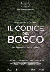 IL CODICE DEL BOSCO - Alessandro Bernard, Paolo Ceretto # Italia 2025 (90')